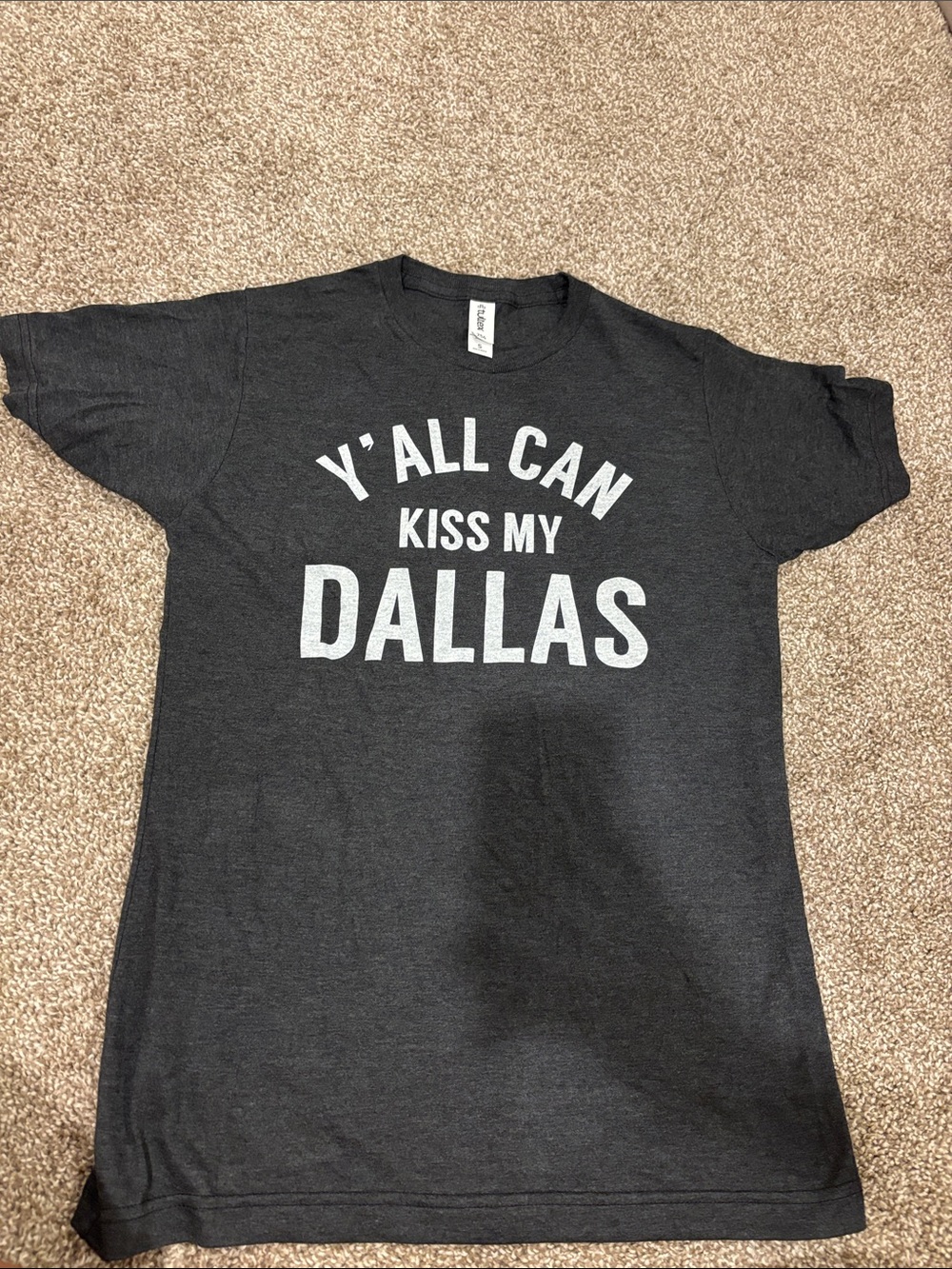 Tultex Charcoal Graphic Tee with White 'Y'All Can Kiss My Dallas' Print